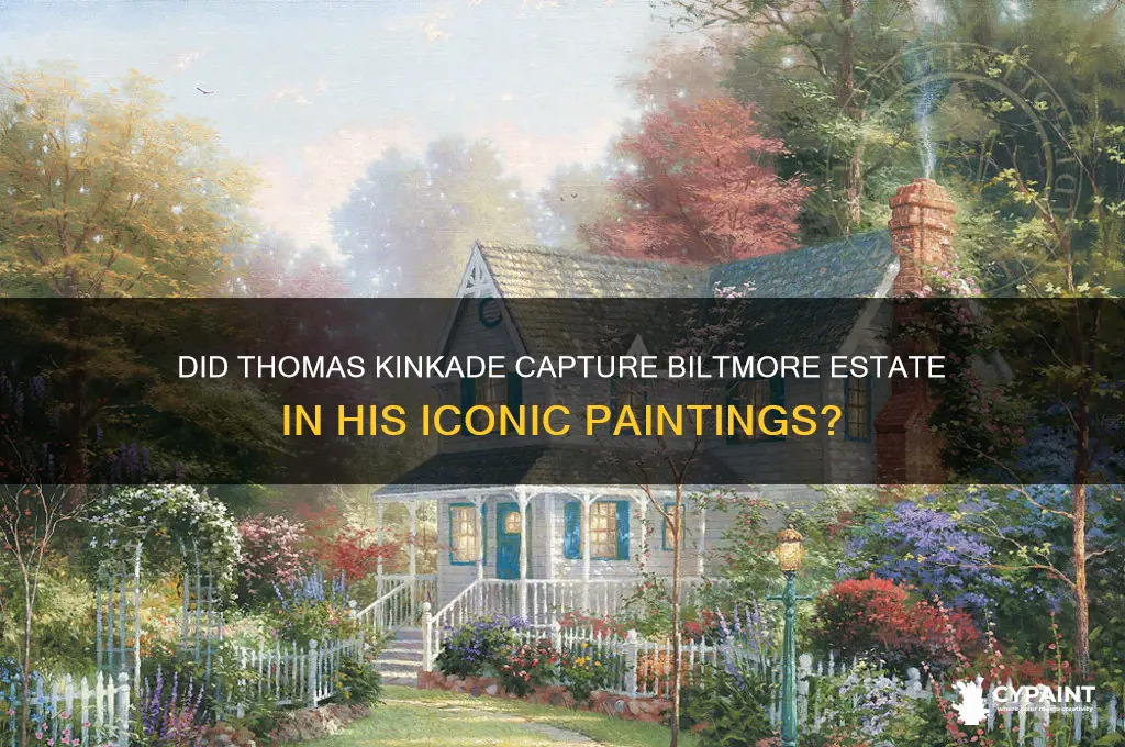 did thomas kinkade paint the biltmore estate