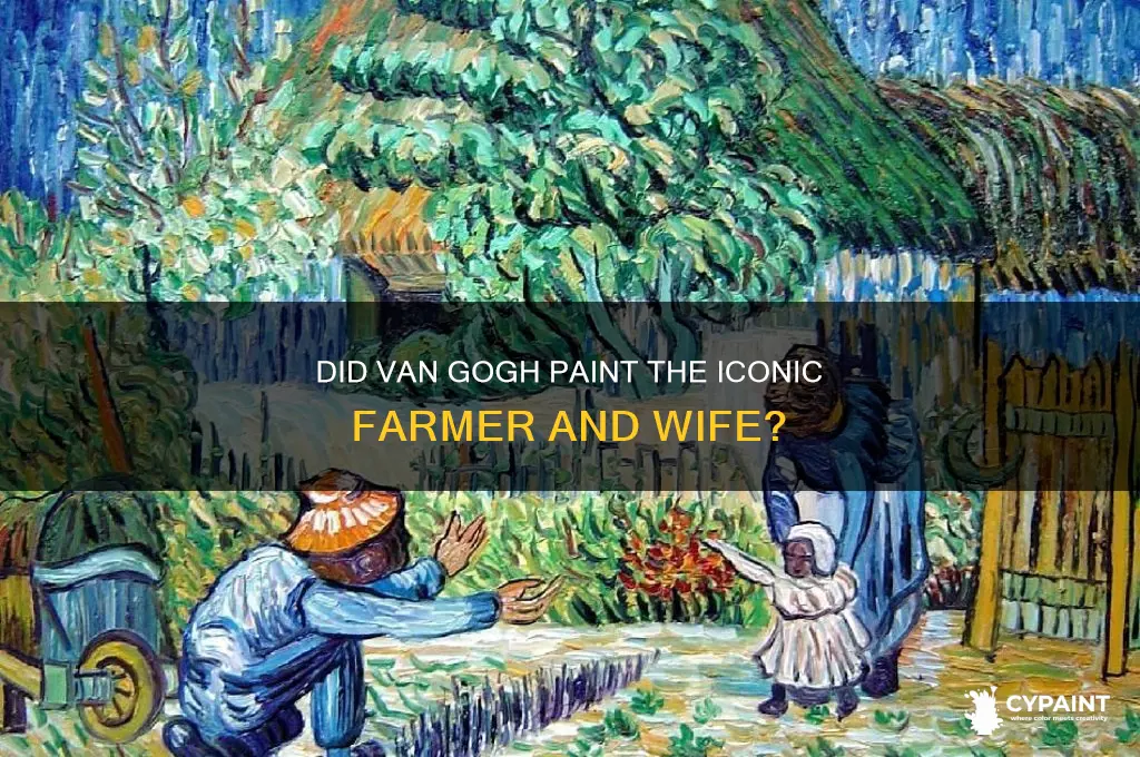 did van go paint farmer and wife painting