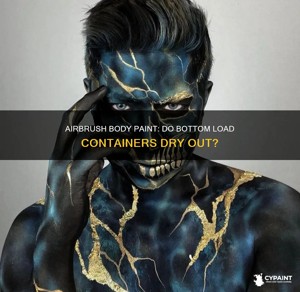 do airbrush body paint bottom load containers dry out