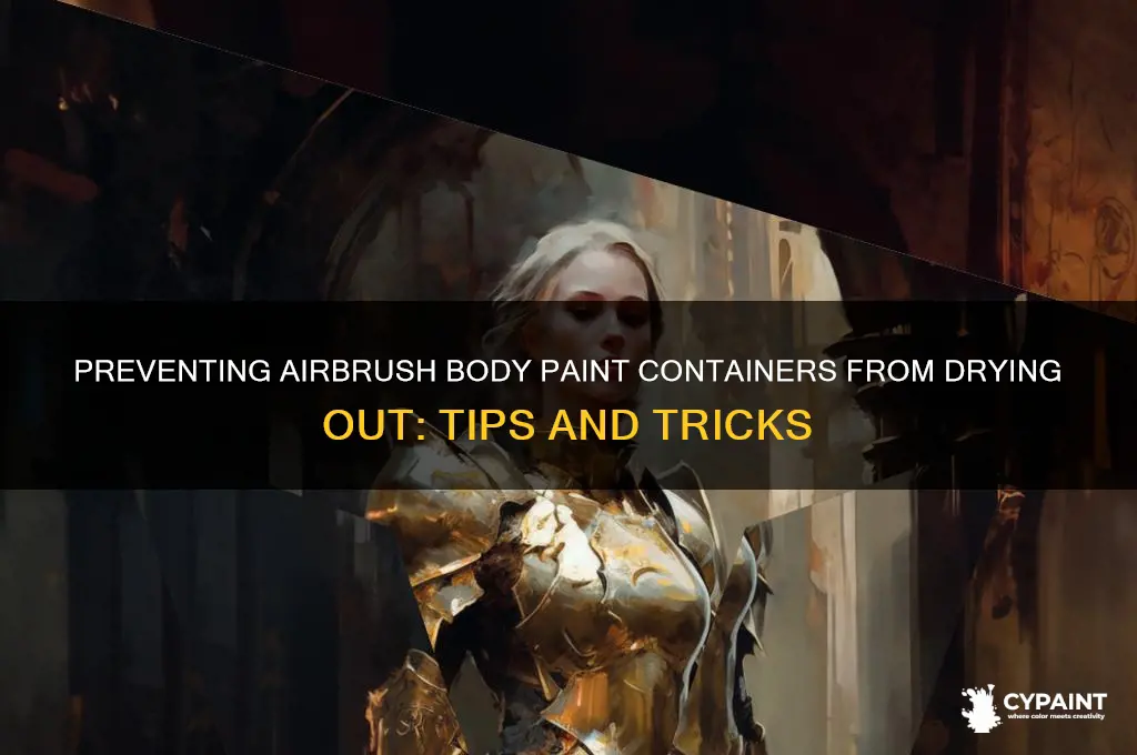 do airbrush body paint containers dry out