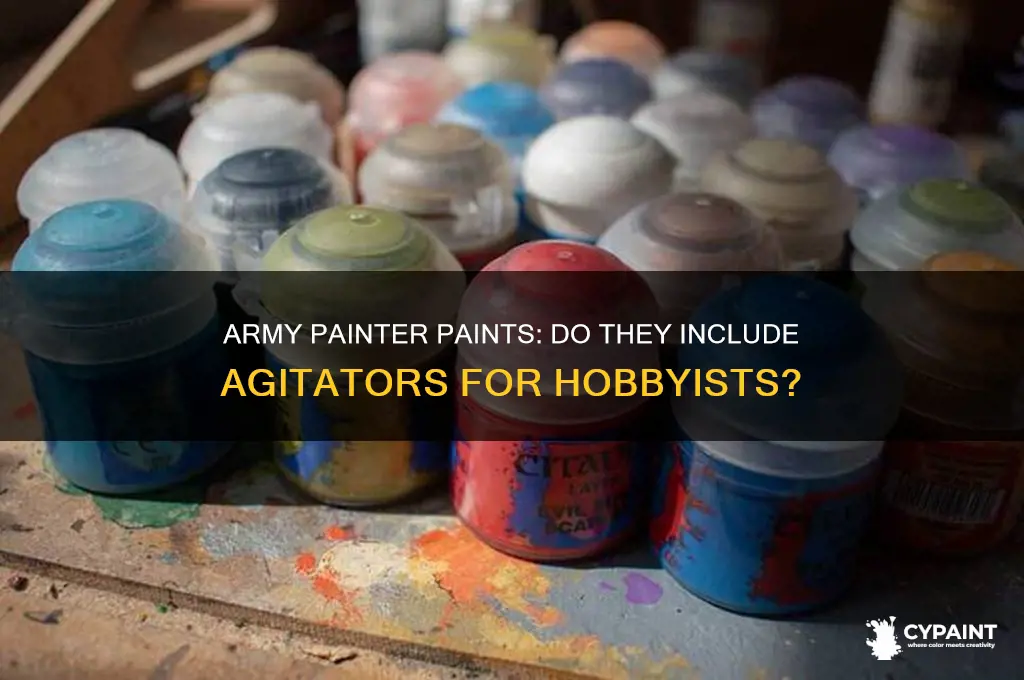 do army painter paints come with aggitators