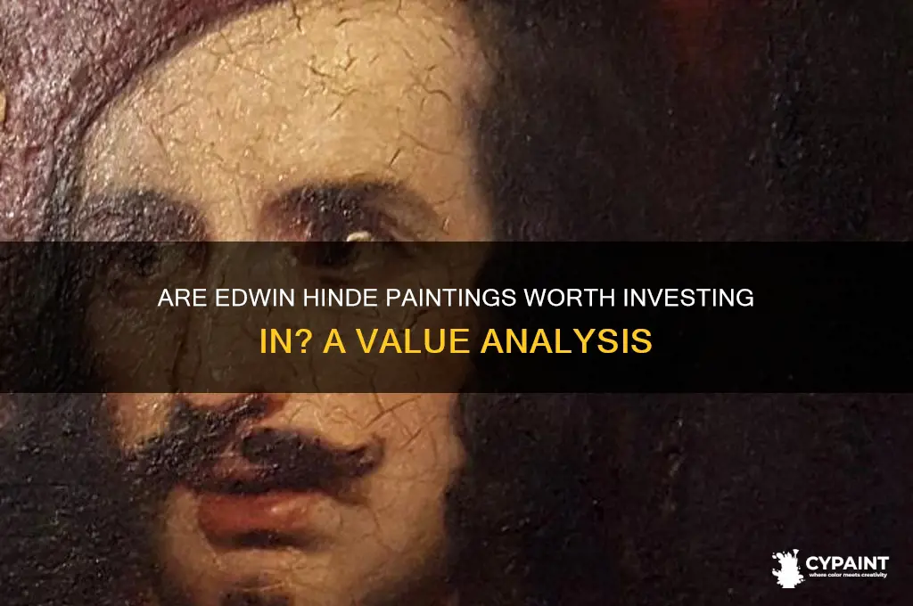 do edwin hinde paintings have any value