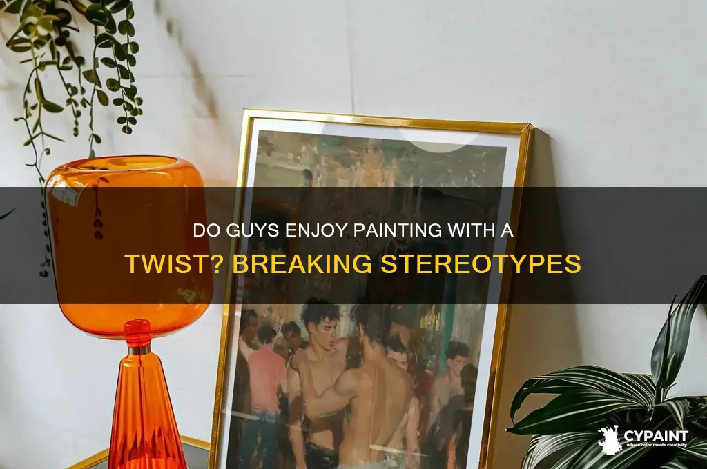 do guys go to painting with a twist