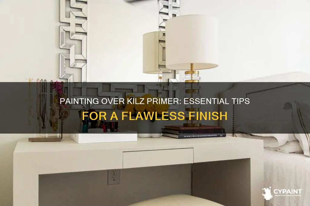do i have to paint over kilz primer