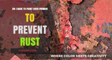 Preventing Rust: Must You Paint Over Primer for Lasting Protection?