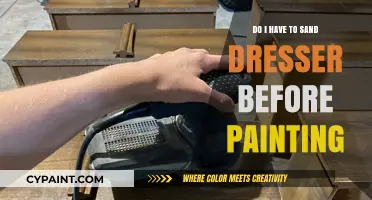 Should You Sand Your Dresser Before Painting? A Quick Guide