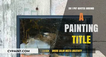 Do I Put Quotes Around a Painting Title? Art Formatting Explained