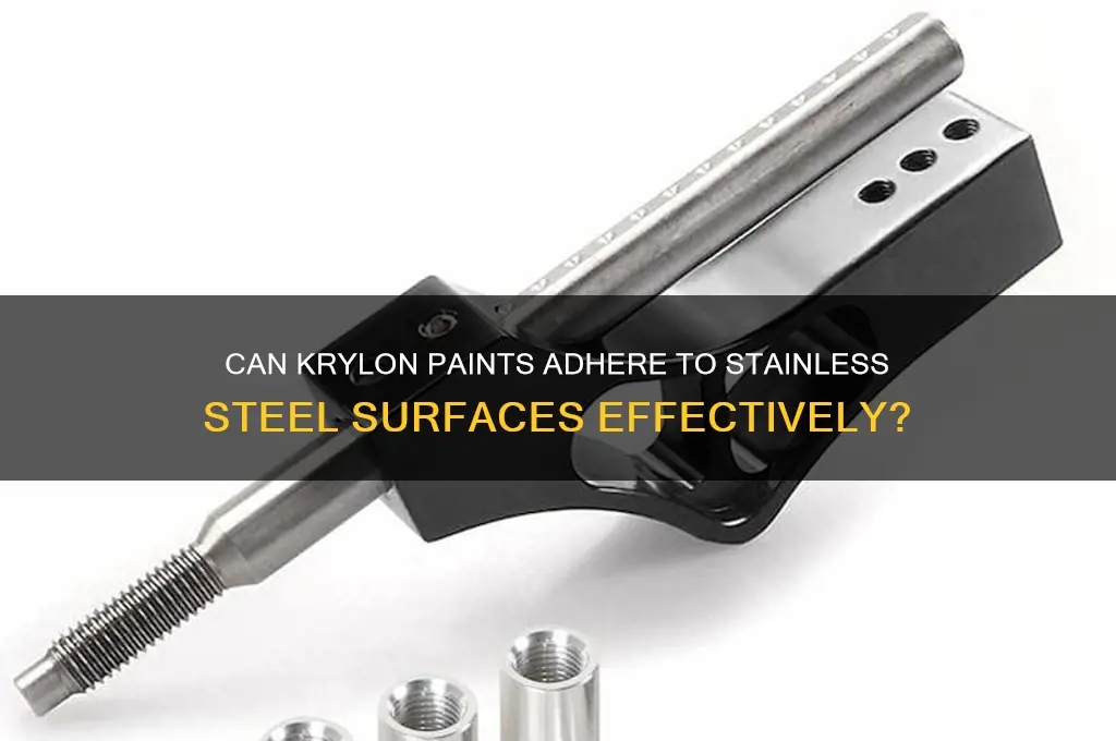 do krylon paints work on stainless steel