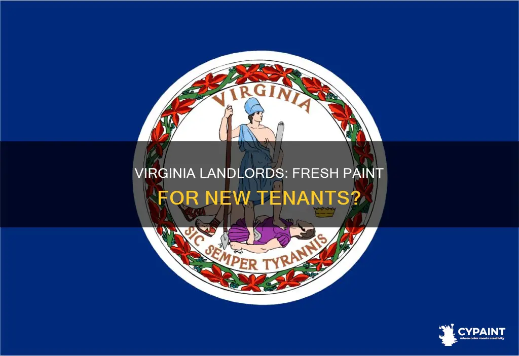 do landlords have to paint between tenants in virginia