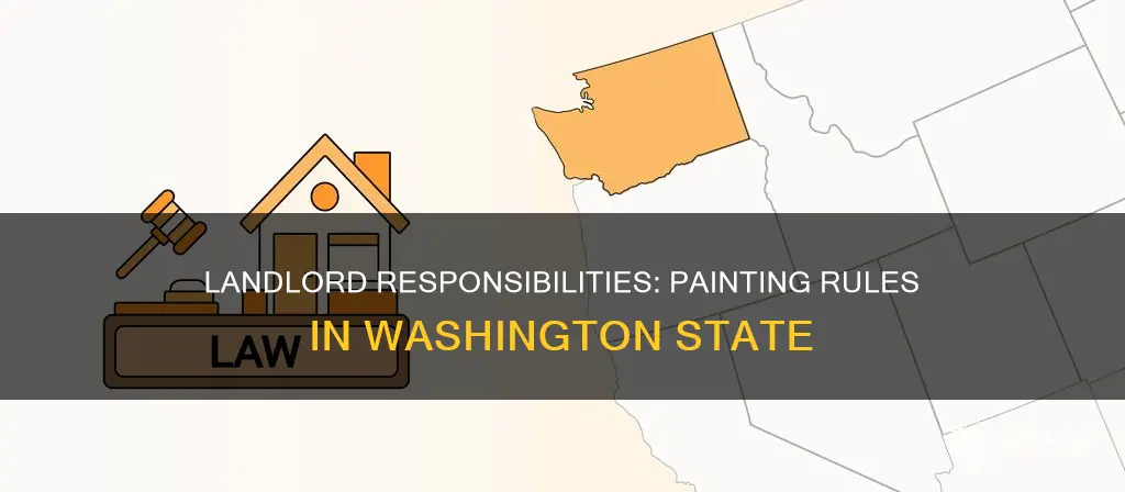 do landlords have to paint between tenants in washington