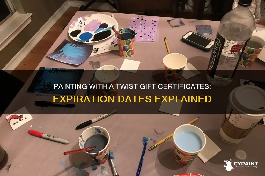do painting with a twist gift certificates expire