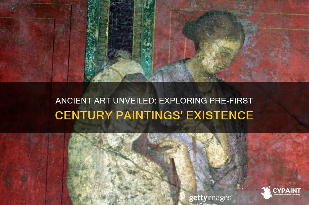 do paintings from before the first century exist