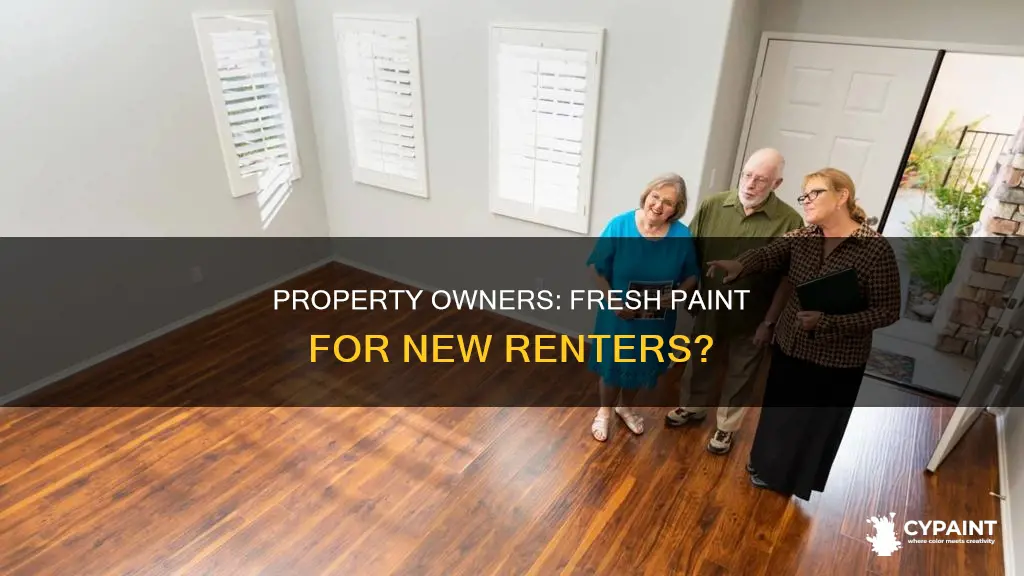 do property owners have to paint for new renters