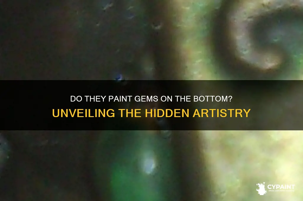 do they paint gem n the bottom