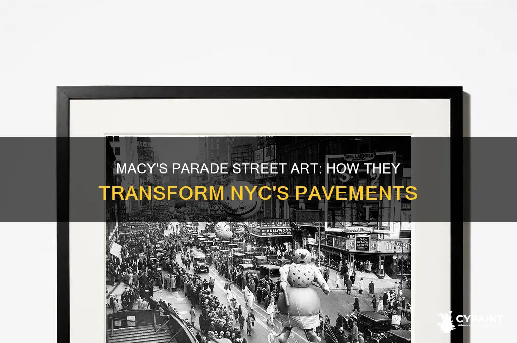 do they paint the street for the macy