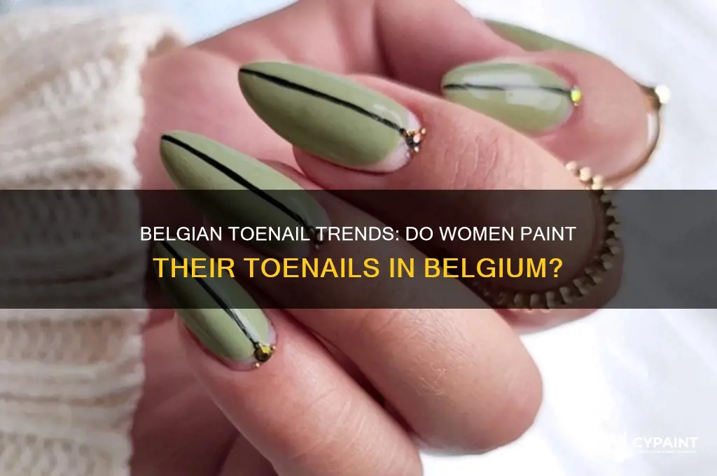 do women paint their toenails in belgium