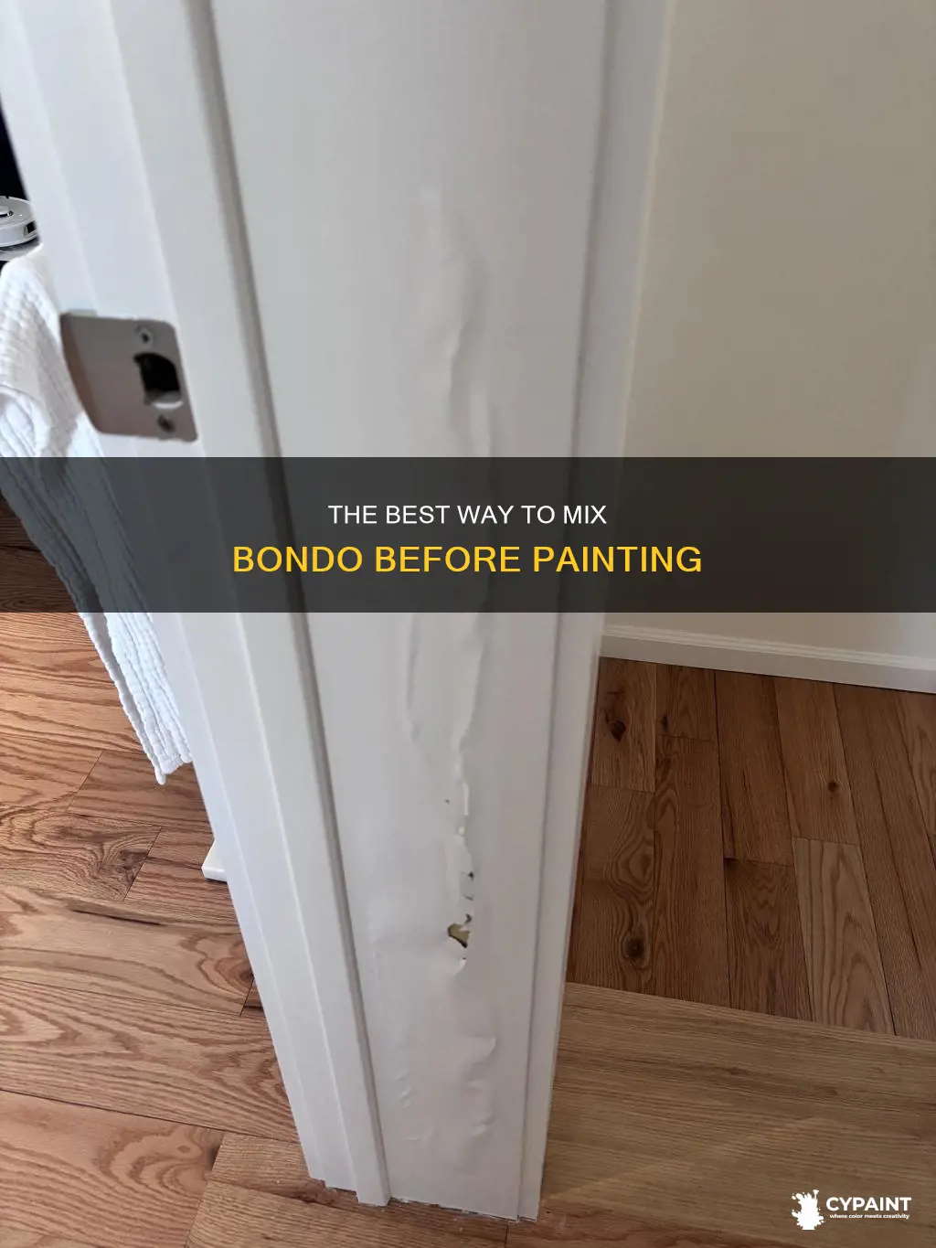 do you have to mix up bondo before painting