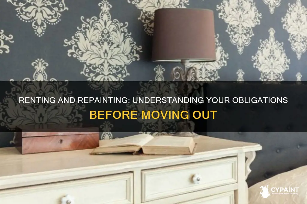 do you have to paint after renting