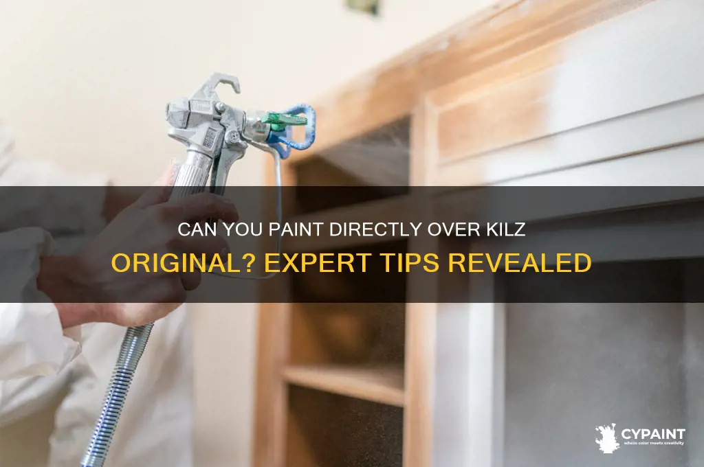 do you have to paint over kilz original