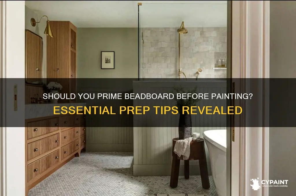 do you have to prime beadboard before painting