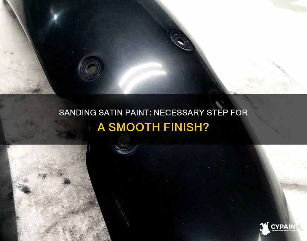 do you have to sand satin paint before repainting