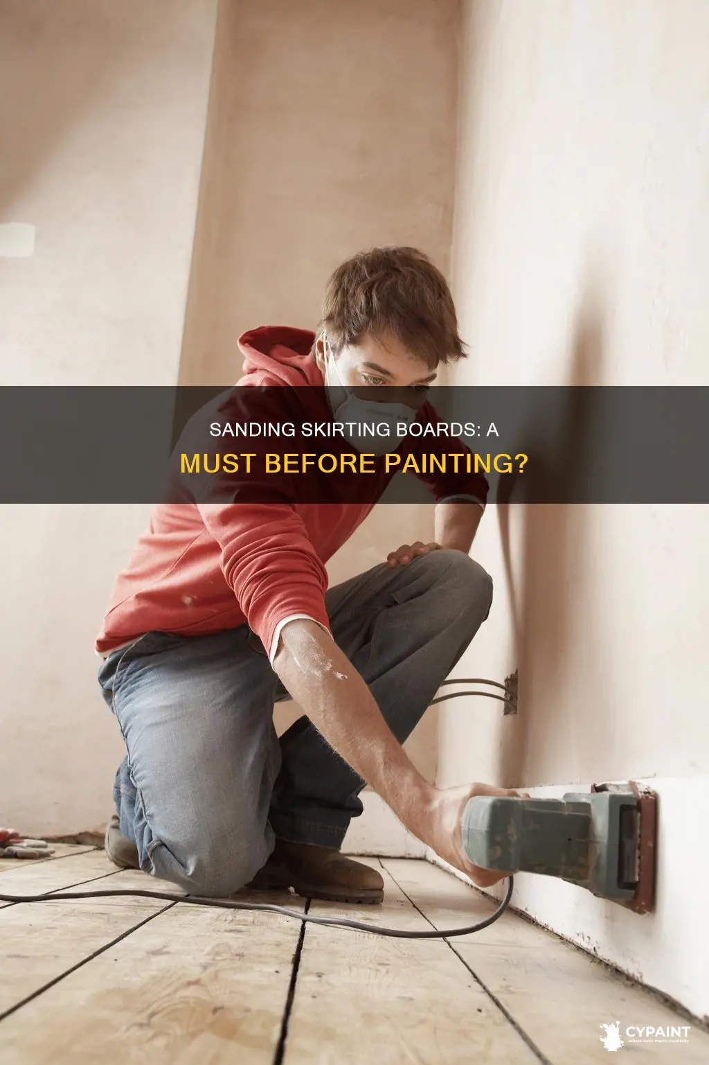 do you have to sand skirting boards before painting