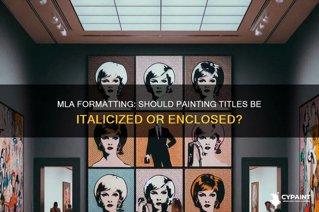 do you italicize painting titles in mla