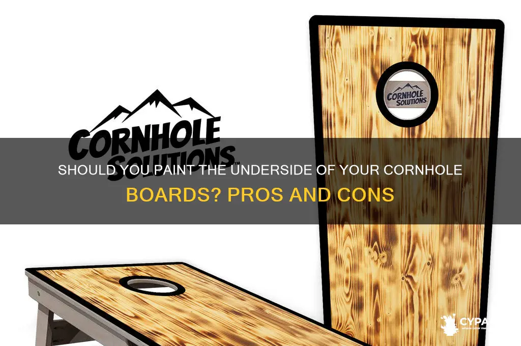 do you paint the under side of your cornhole boards