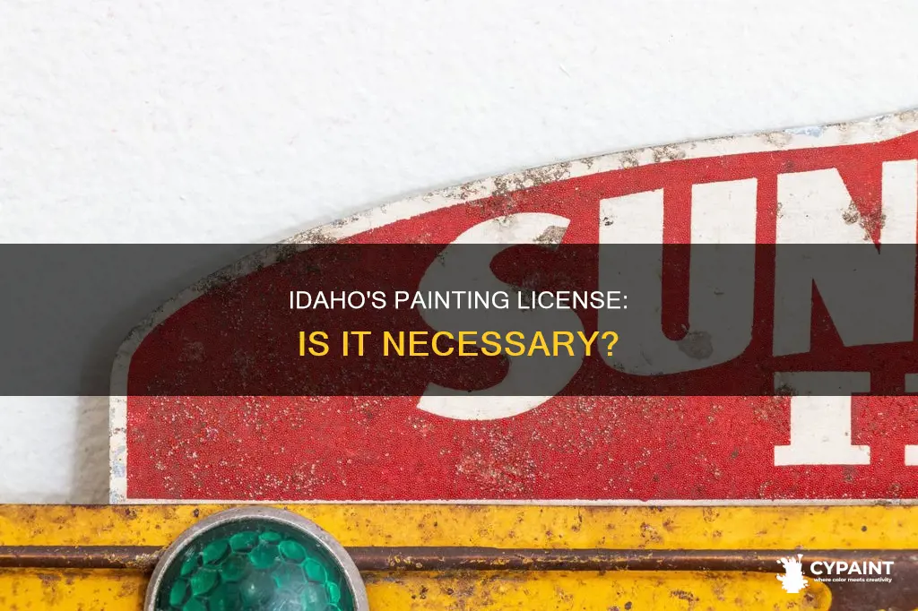 do you require a license for painting in idaho