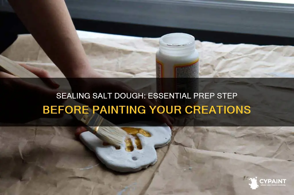 do you seal salt dough before painting
