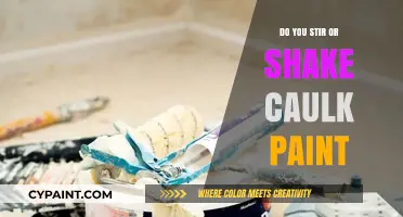 Stir or Shake Caulk Paint: Mastering the Right Technique for Smooth Results