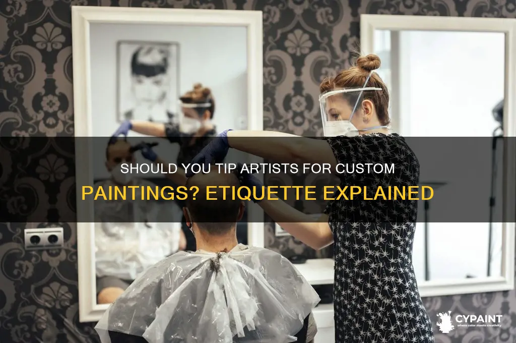 do you tip an artist for a painting