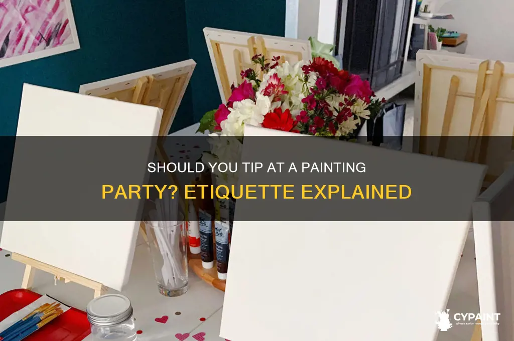 do you tip at a painting party