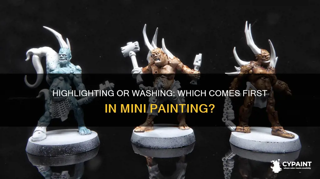 do you wash or highlight first when painting minis