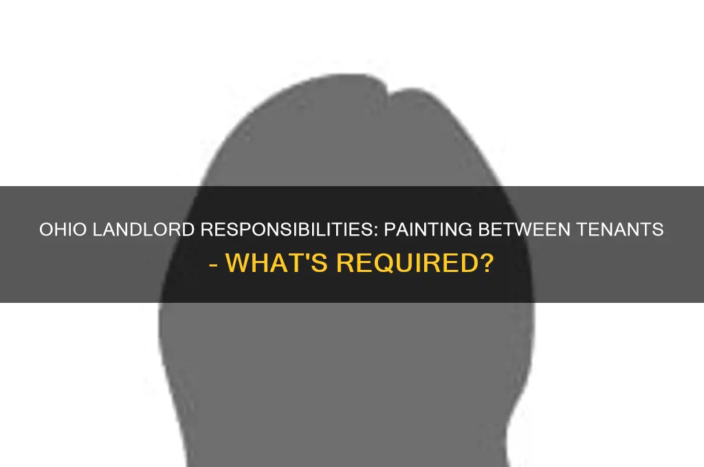 does a landlord have to paint between tenants in ohio