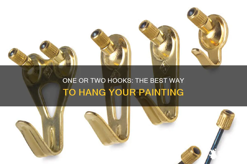 does a painting require one hook or two for hanging