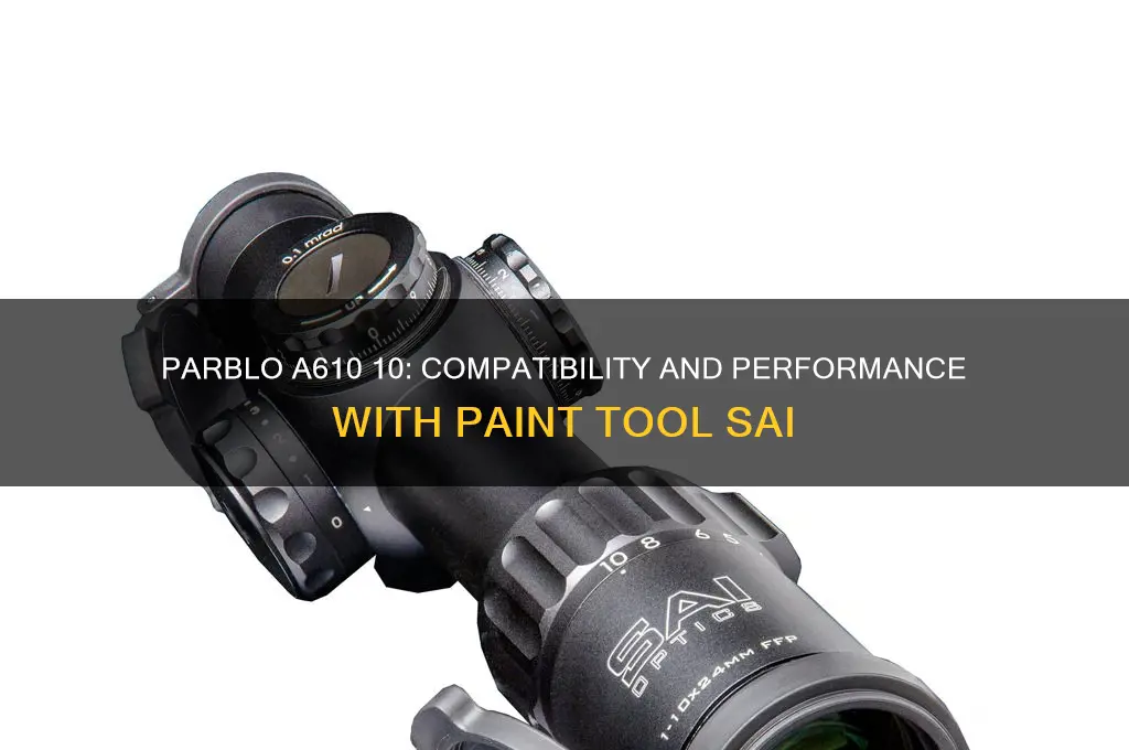 does a parblo a610 10 work for paint tool sai