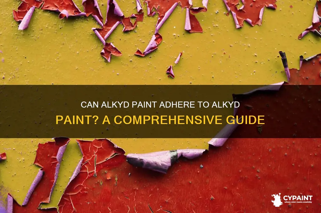 does alkyd paint stick to alkyd paint