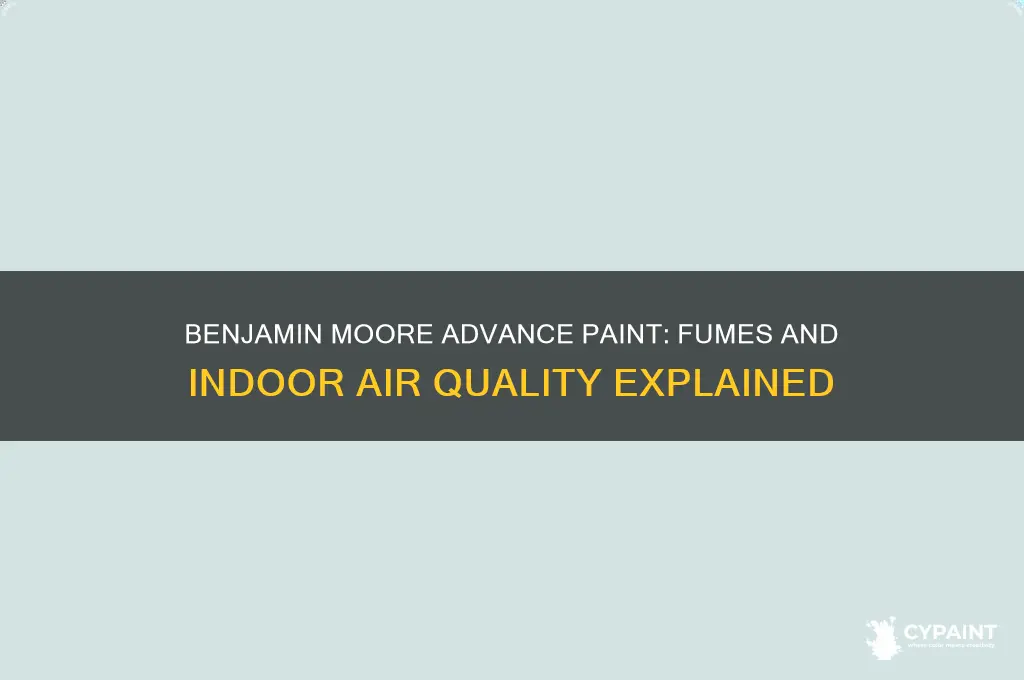 does benjamin moore advance paint give off fumes