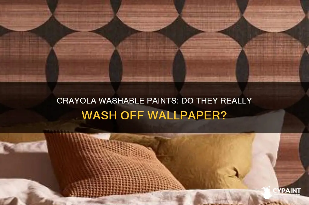 does crayola bran washable paints wash off wallpaper