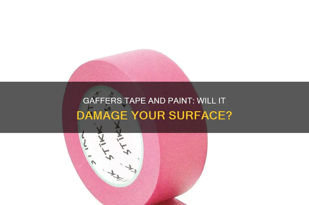 does gaffers tape pull the paint off