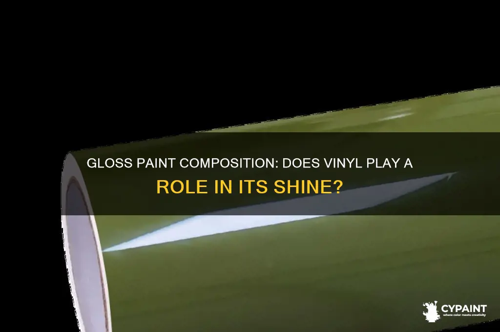 does gloss paint have vinyl in it