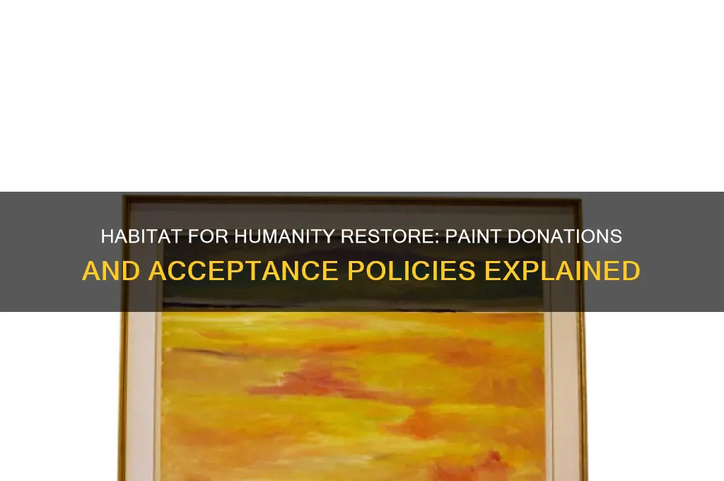 does habitat for humanity restore take paint