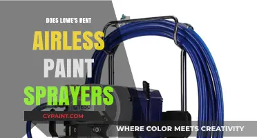 Does Lowe's Rent Airless Paint Sprayers? A Quick Guide