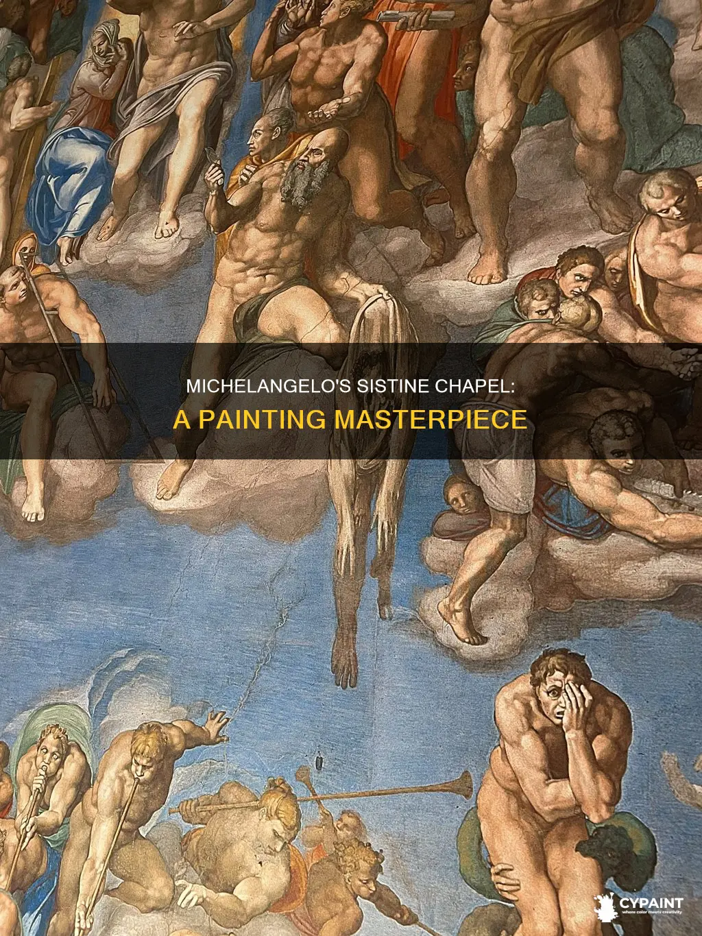does mecasngelo have a painting in the sistine chapel