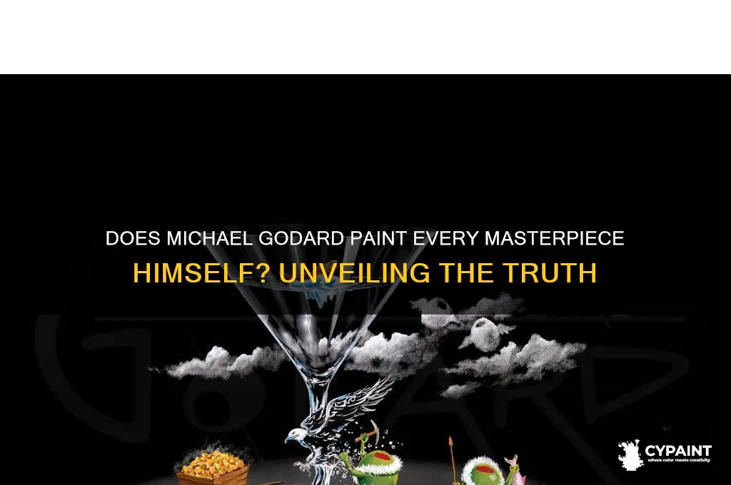 does michael godard paint all of his paintings