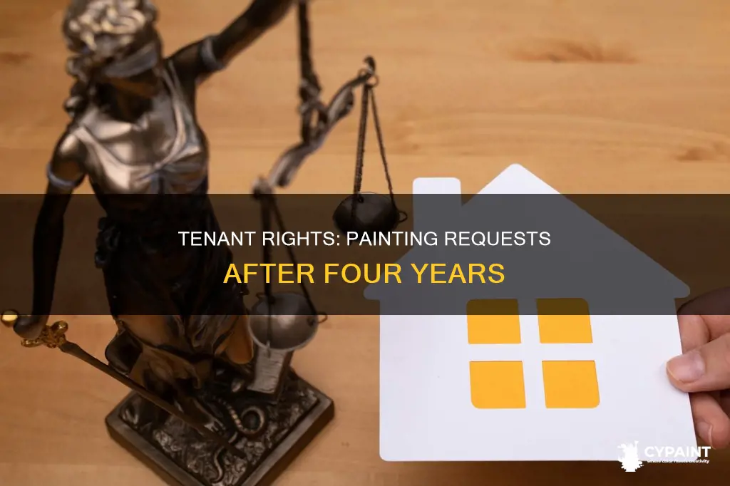 does owner have to paint tenant after 4 years