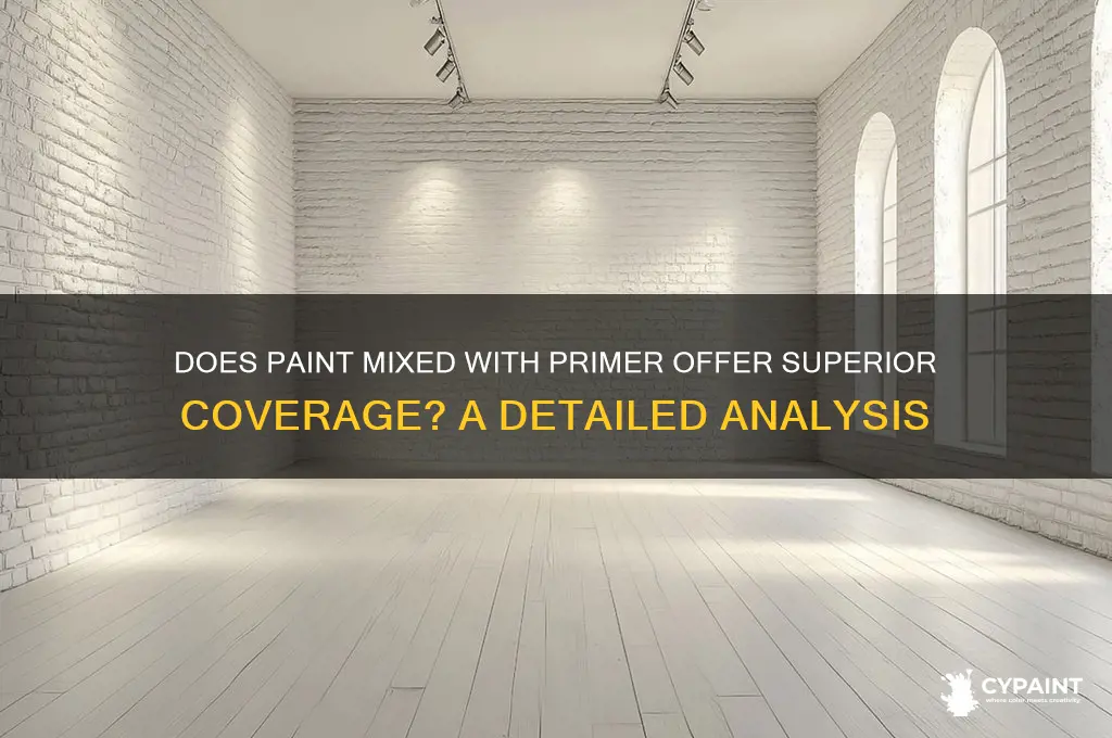 does paint mixed with primer cover better