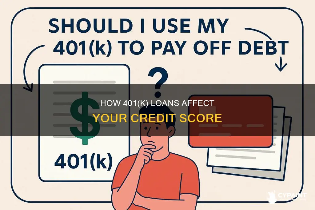 does paint o off a 401k loan improve credit