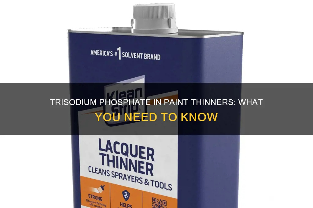 does paint thinner have trisodium phosphate in it